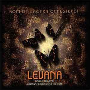 Download Kom De Bagfra Orkesteret - Levana