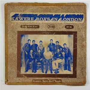 Download Kawere Boys Jazz Band - Kawere Boys In London - Ikwo-Kiri-Kwo