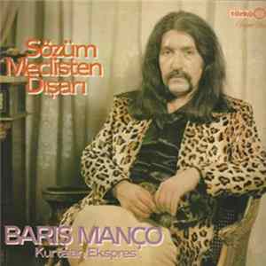 Download Barış Manço, Kurtalan Ekspres - Sözüm Meclisten Dışarı