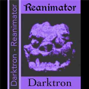 Download Darktron - Reanimator