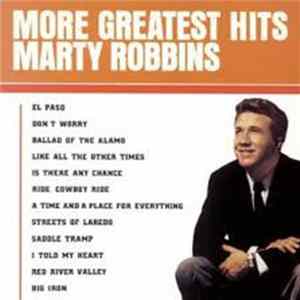 Download Marty Robbins - More Greatest Hits