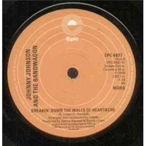 Download Johnny Johnson And The Bandwagon - Breakin' Down The Walls Of Heartache