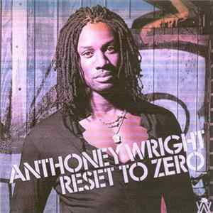 Download Anthoney Wright - Reset To Zero