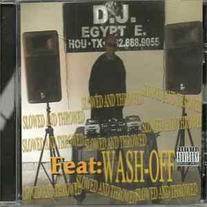 Download D.J. Egypt "E" Featuring Wash-Off - All I Need Is A Million Bucks (Slowed And Throwed)