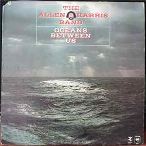 Download The Allen Harris Band - Oceans Between Us