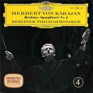 Download Herbert Von Karajan - Brahms - Berliner Philharmoniker - Symphonie Nr. 4