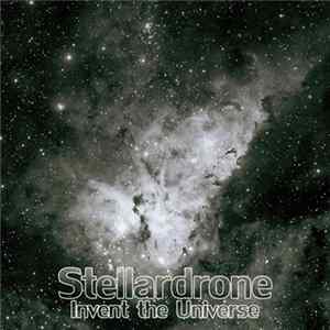 Download Stellardrone - Invent The Universe