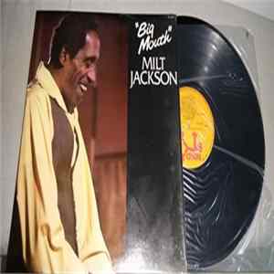Download Milt Jackson - Big Mouth
