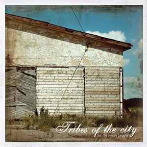 Download Tribes Of The City - For The Sleepy People