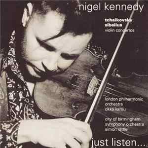 Download Nigel Kennedy, Pyotr Ilyich Tchaikovsky, Jean Sibelius - Tchaikovsky & Sibelius: Violin Concertos