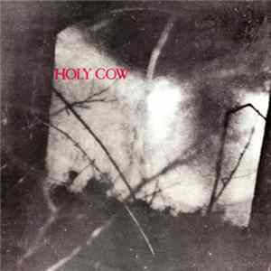 Download Holy Cow - Call It What You Will
