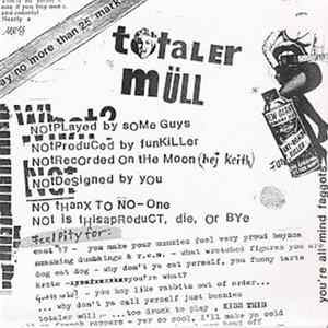 Download Totaler Müll - This Is Not A Love Song