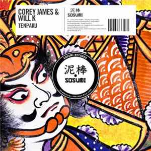 Download Corey James & Will K - Tenpaku