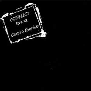 Download Conflict - Live At Centro Iberico