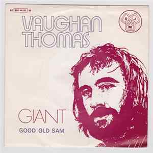 Download Vaughan Thomas - Giant / Good Old Sam