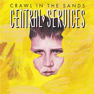 Download Central Services - Crawl In The Sands
