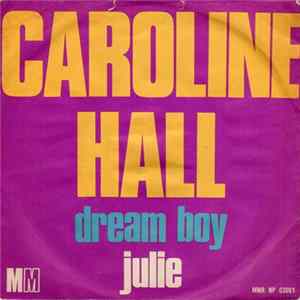 Download Caroline Hall - Dream Boy