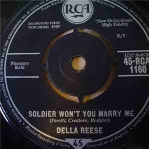 Download Della Reese - Not One Minute More / Soldier Won't You Marry Me