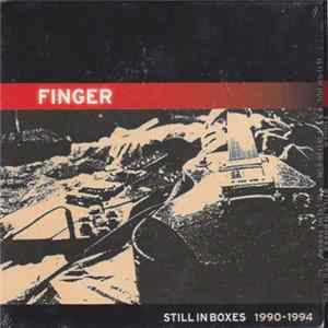 Download Finger - Still In Boxes 1990 - 1994