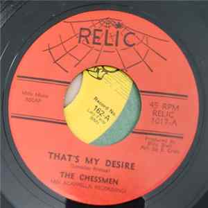 Download The Chessmen - That's My Desire