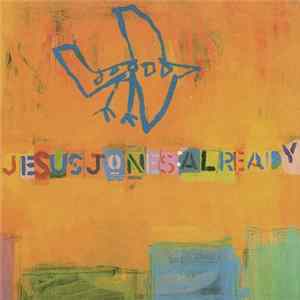 Download Jesus Jones - Already