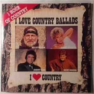Download Various - I Love Country Ballads