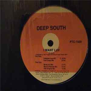 Download Deep South - I Want Luv