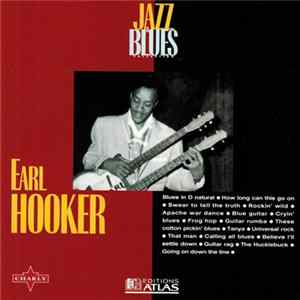 Download Earl Hooker - Jazz & Blues Collection