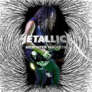 Download Metallica - Werchter Magnetic