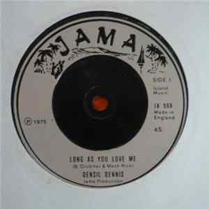 Download Densil Dennis - Long As You Love Me