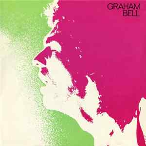 Download Graham Bell - Graham Bell