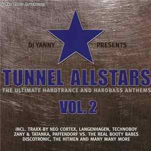 Download DJ Yanny - Tunnel Allstars Vol. 2