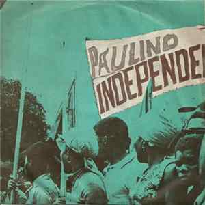 Download António Paulino - Independência