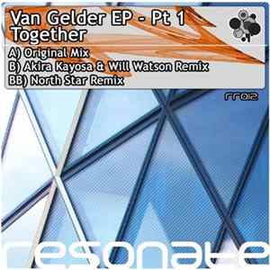 Download Van Gelder - Van Gelder EP - Pt 1 Together