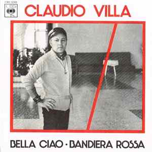 Download Claudio Villa - Bella Ciao / Bandiera Rossa