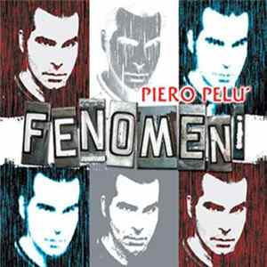 Download Piero Pelù - Fenomeni