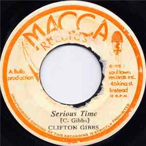Download Clifton Gibbs - Serious Time