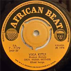 Download Orch. Muema Brothers - Vika Kitui / Kilumi No. 2