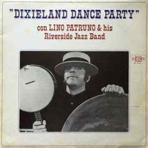 Download Lino Patruno & His Riverside Jazz Band - Dixieland Dance Party