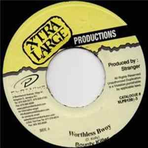 Download Bounty Killer - Worthless Bwoy