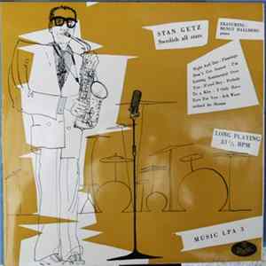 Download Stan Getz And Swedish All Stars Featuring Bengt Hallberg - Stan Getz All Stars