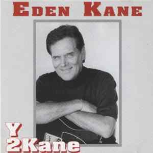 Download Eden Kane - Y2Kane