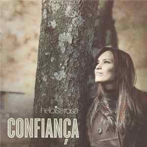 Download Heloísa Rosa - Confiança