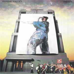 Download Spandau Ballet - Parade