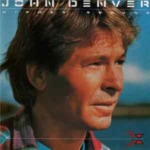 Download John Denver - Higher Ground
