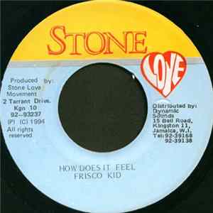 Download Frisco Kid - How Does It Feel