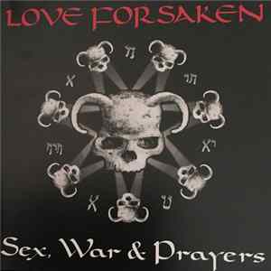 Download Love Forsaken - Sex, War And Prayers