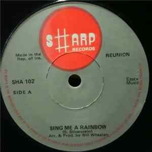 Download Reunion - Sing Me A Rainbow