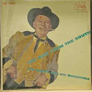 Download Ted Weems And His Orchestra - The Man From The South