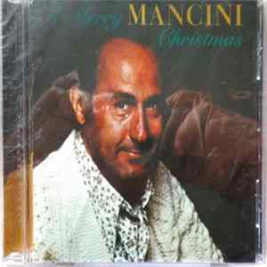 Download Henry Mancini, His Orchestra And Chorus - A Merry Mancini Christmas